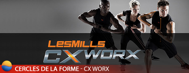 Cours de CxWorx à Paris - Fitness Les Mills - Cercles de la Forme