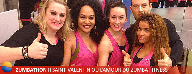 Zumbathon II Saint-Valentin ou l’amour du Zumba Fitness