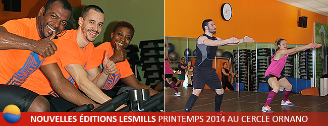 Nouvelles éditions LesMills Printemps 2014 au Cercle Ornano