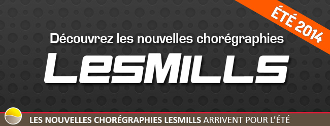 Les nouvelles chorégraphies Lesmills arrivent pour l’été