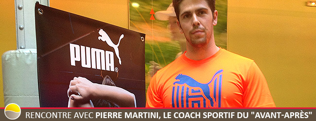 Pierre Martini, le coach sportif du "avant-après"