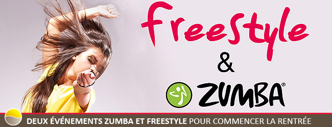 Deux événements Zumba et Freestyle pour commencer la rentrée